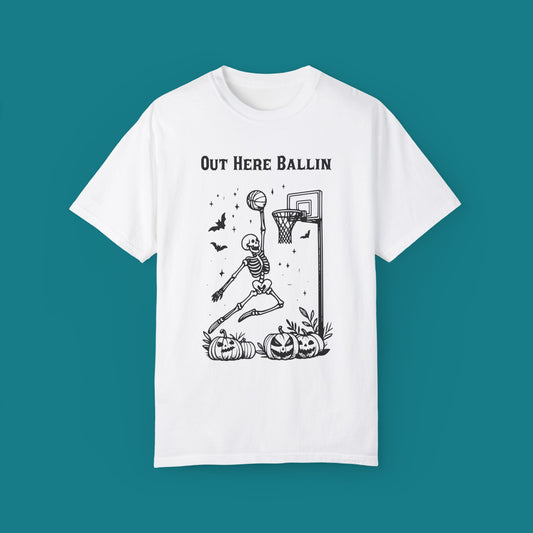 Out Here Ballin - Skeleton Playing Basketball Shirt (Front Print)